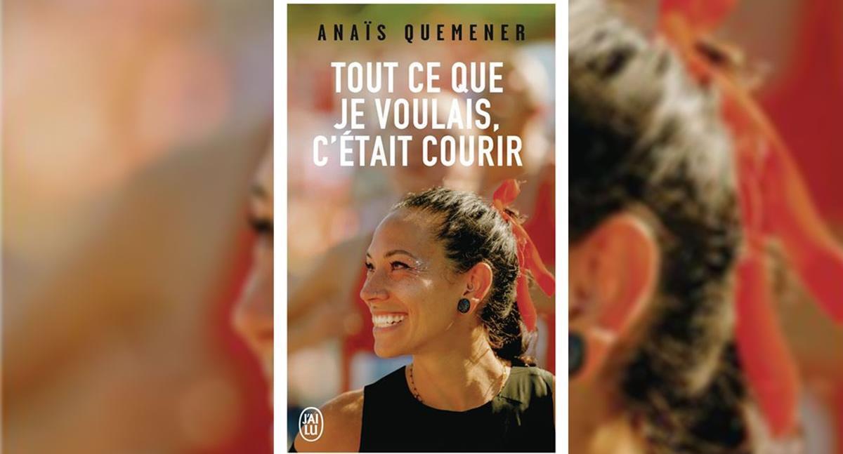 le livre « Tout ce que je voulais, c’était courir »
